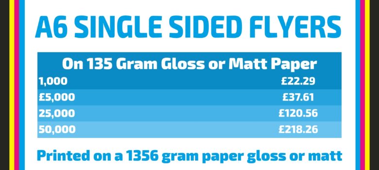 A6 single sided flyers large amounts