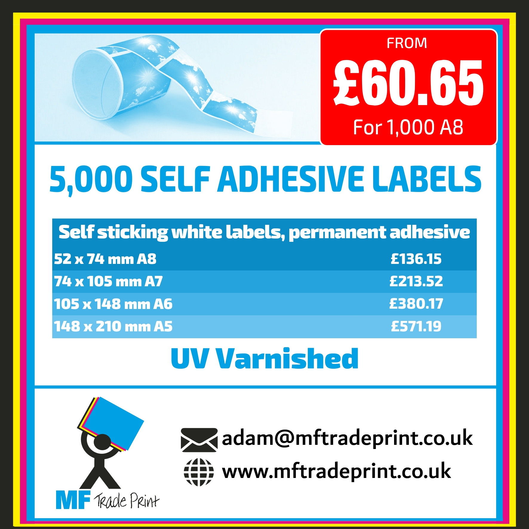 Self adhesive labels permanent adhesive uv varnished