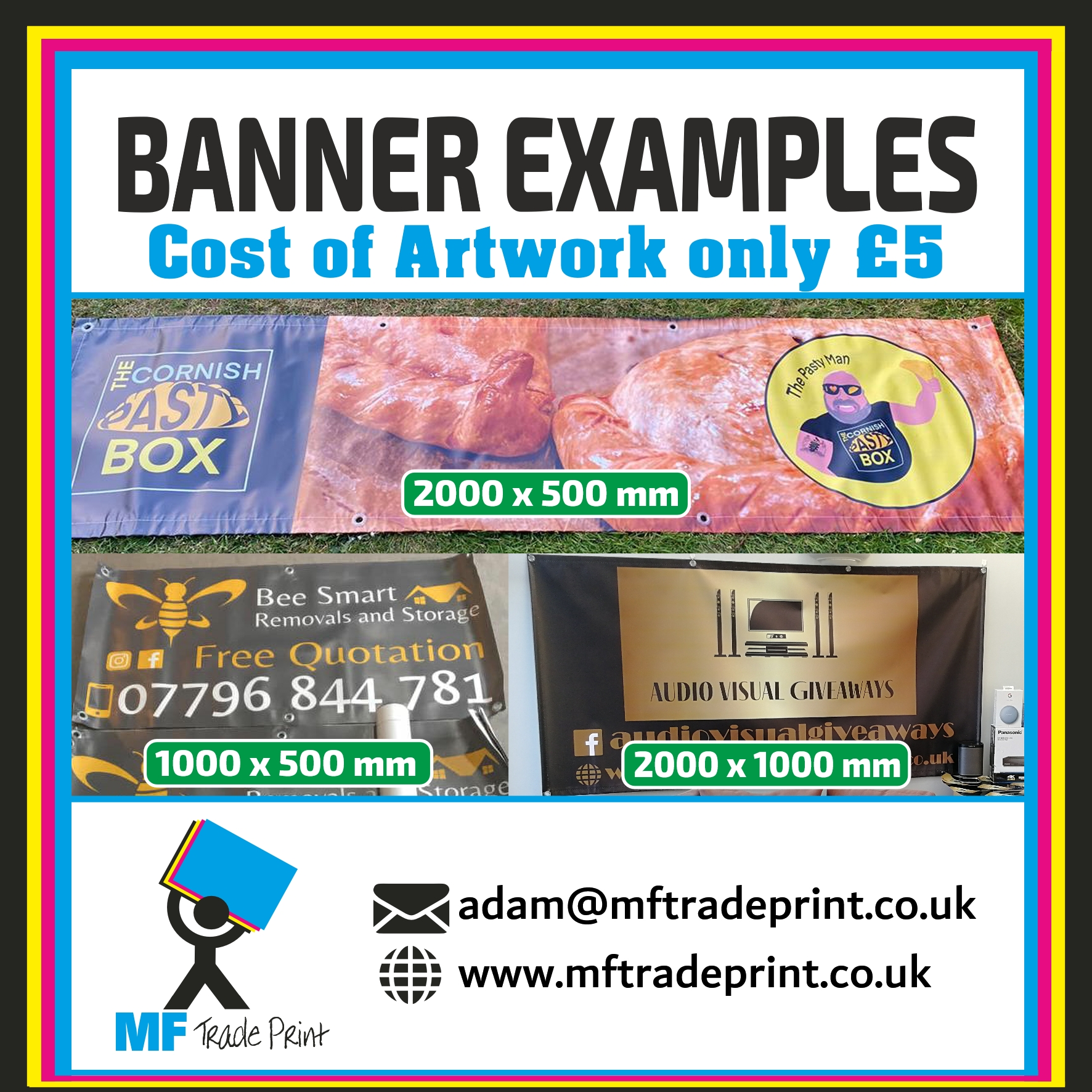 Banner examples and artwork only five pounds