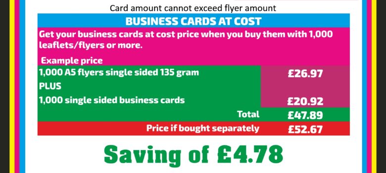 Business cards at cost price if bought with flyers leaflets