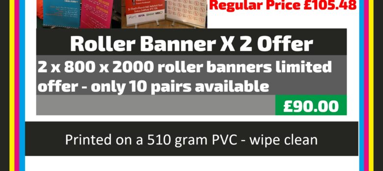 2 roller banners limited offer sav money on your printing