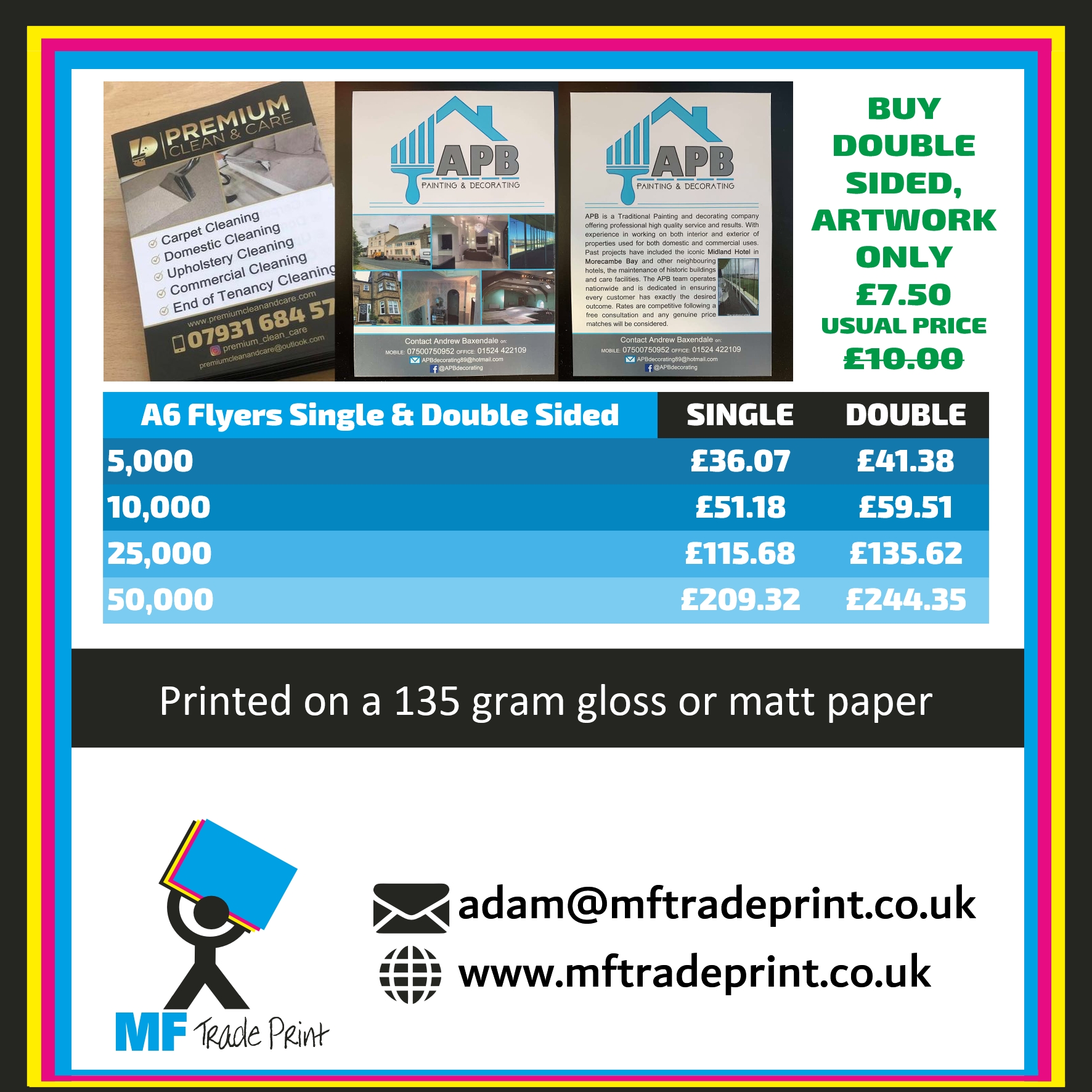 A6 flyers leaflets single or double sided 135 gram gloss or matt