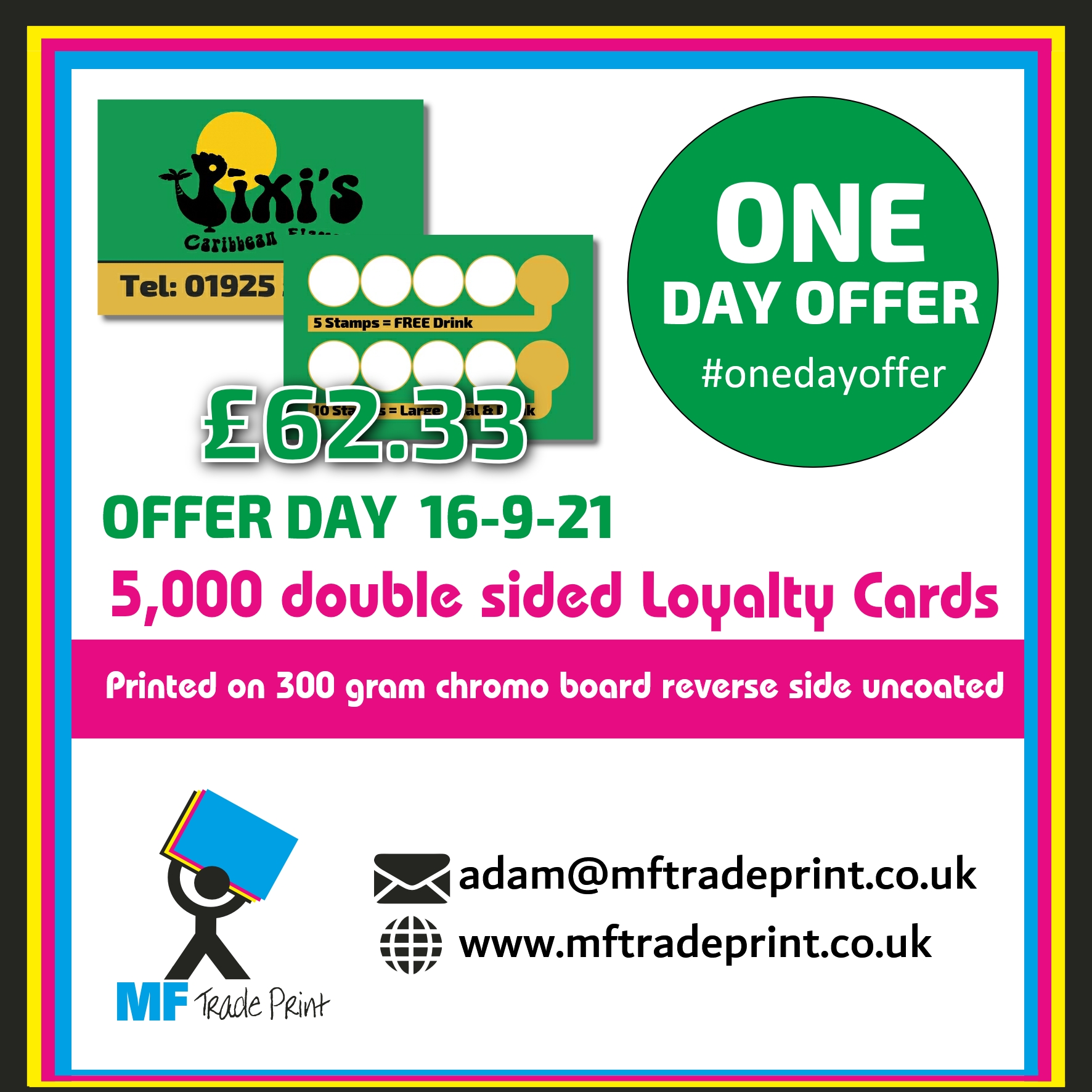 #onedayoffer 5,000 Loyalty cards chromo board double sided