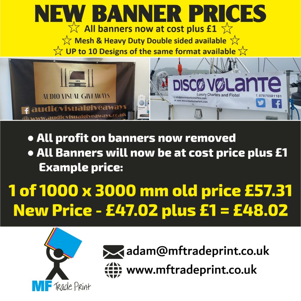 New banner prices reduced to cost price plus £1