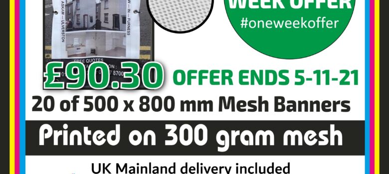 #oneweekoffer 500 x 800 mm mesh pvc banners 20 at a bargain price