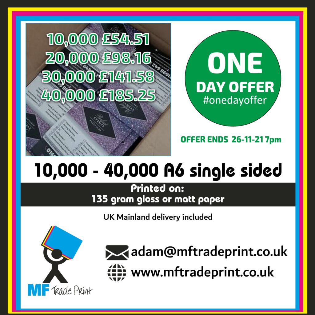 A6 flyers printed 10,000 up to 40,000 #onedayoffer