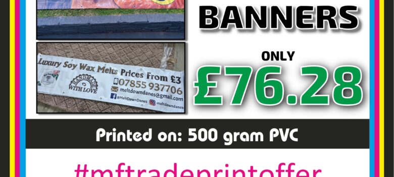 PVC Banners full colour multi purchase offer