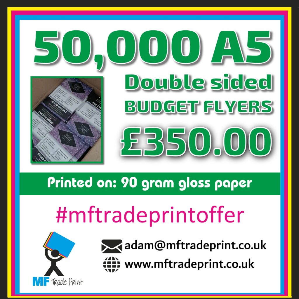 50,000 budget A5 flyers leaflets double sided full colour
