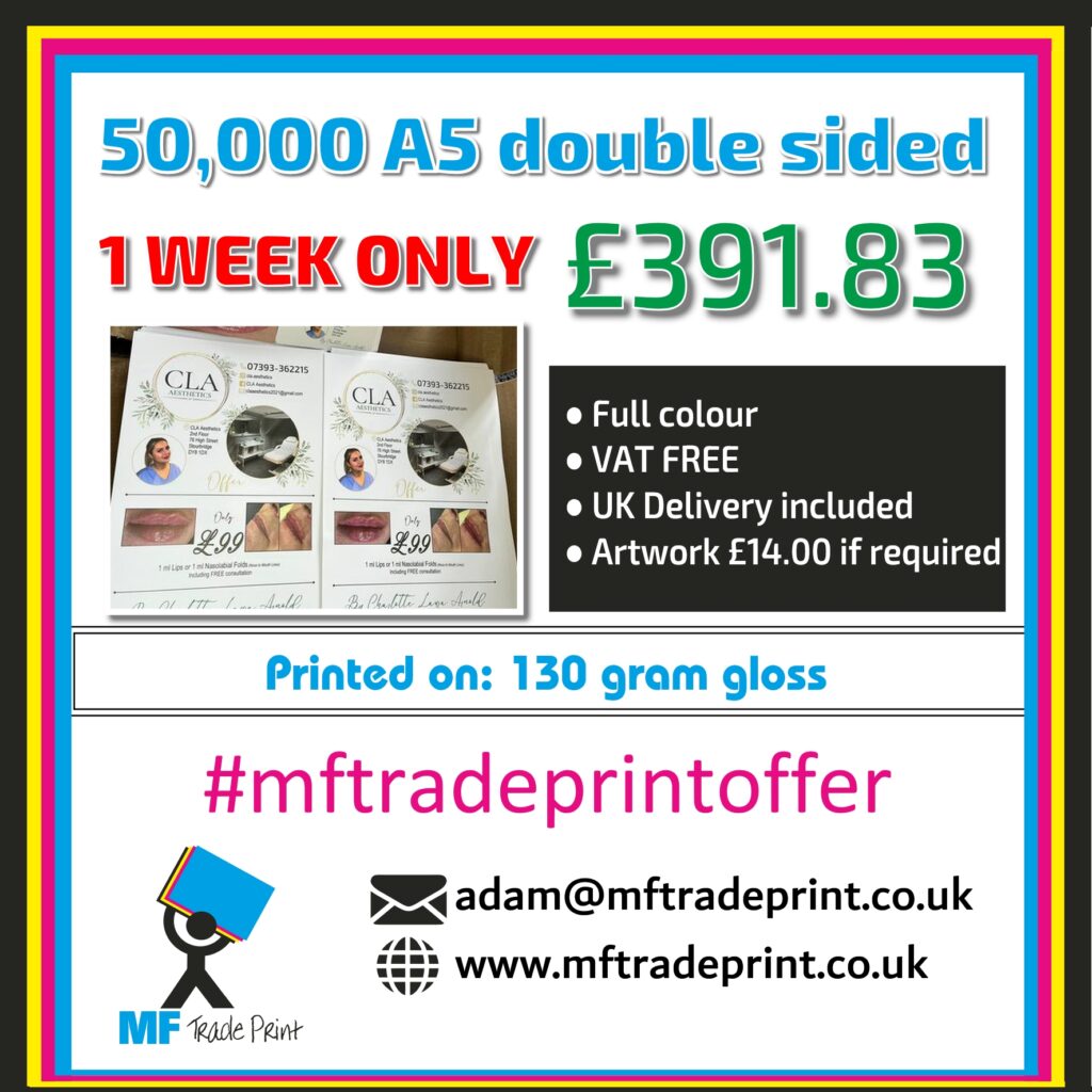 50,000 A5 flyers one week only offer full colour free delivery