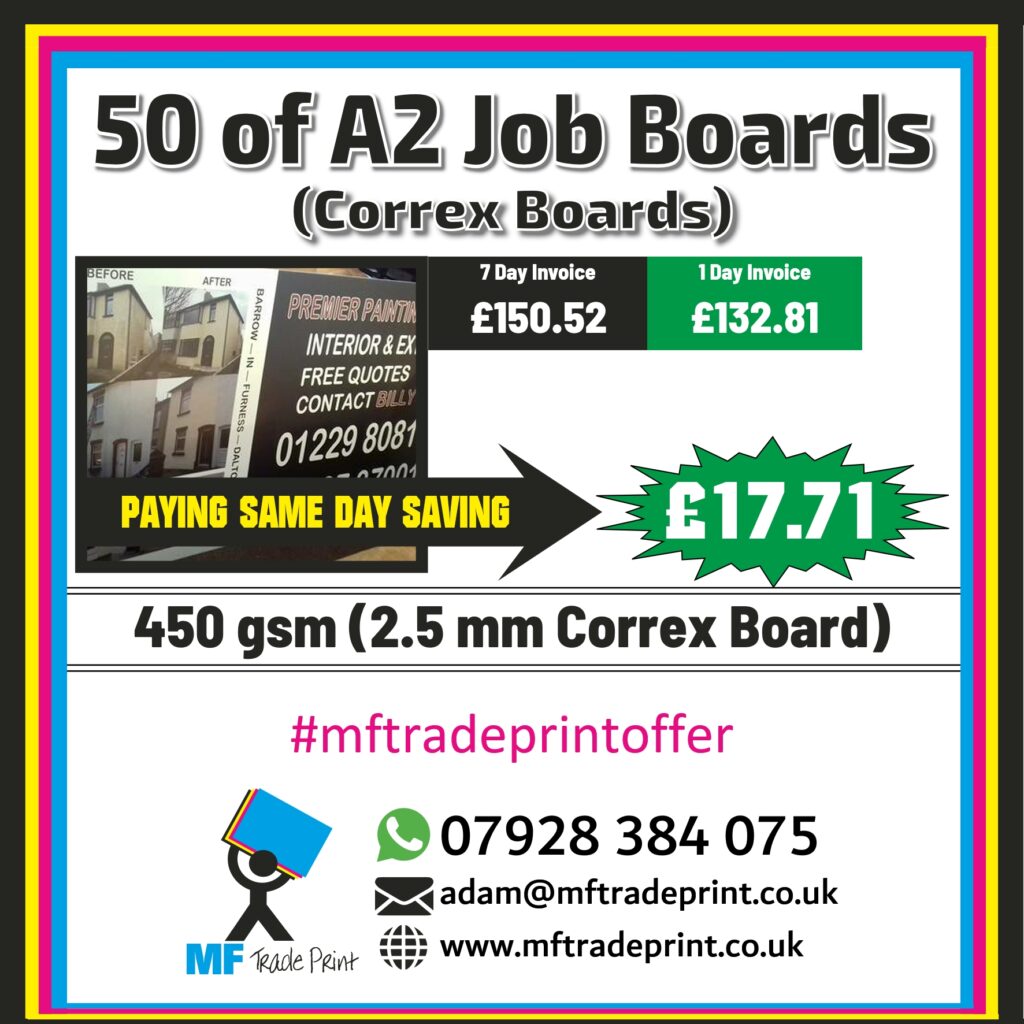 50 of A2 job boards printed full colour bargain price one day invocie