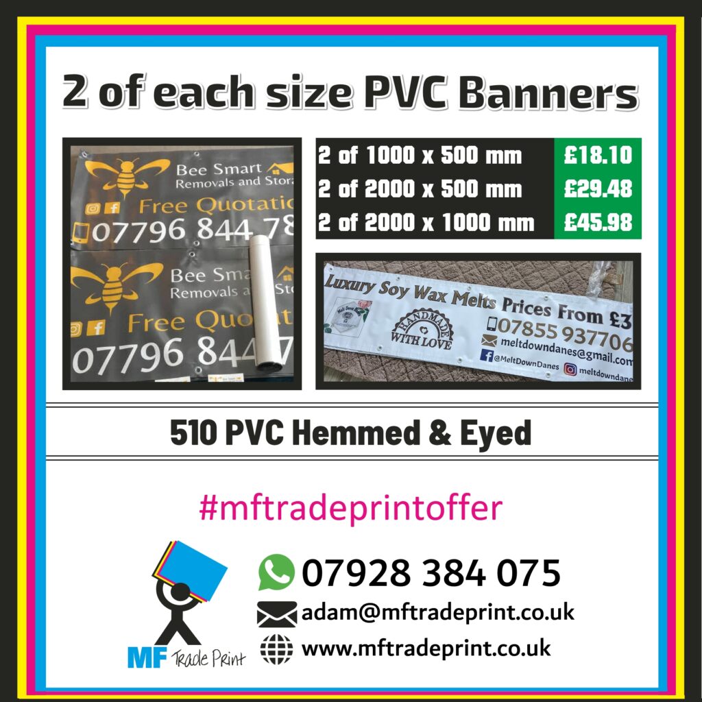 Bargain price PVC Banners two for one offer