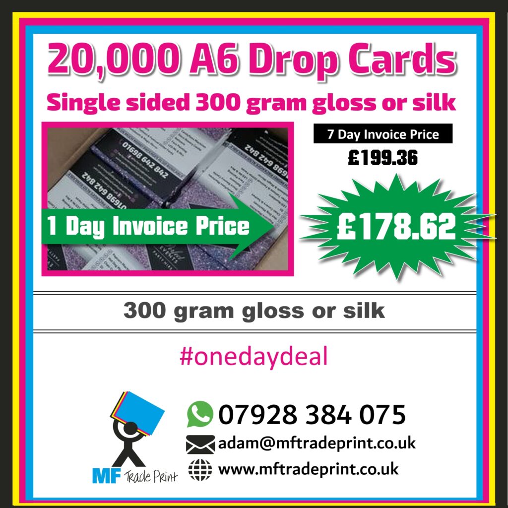 20 k of A6 drop cards printed on 300 gram card