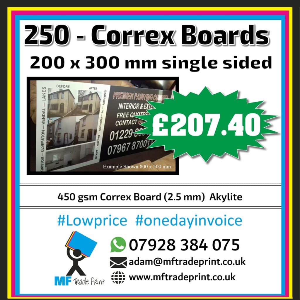 250 correx boards cheap as chips full colour print
