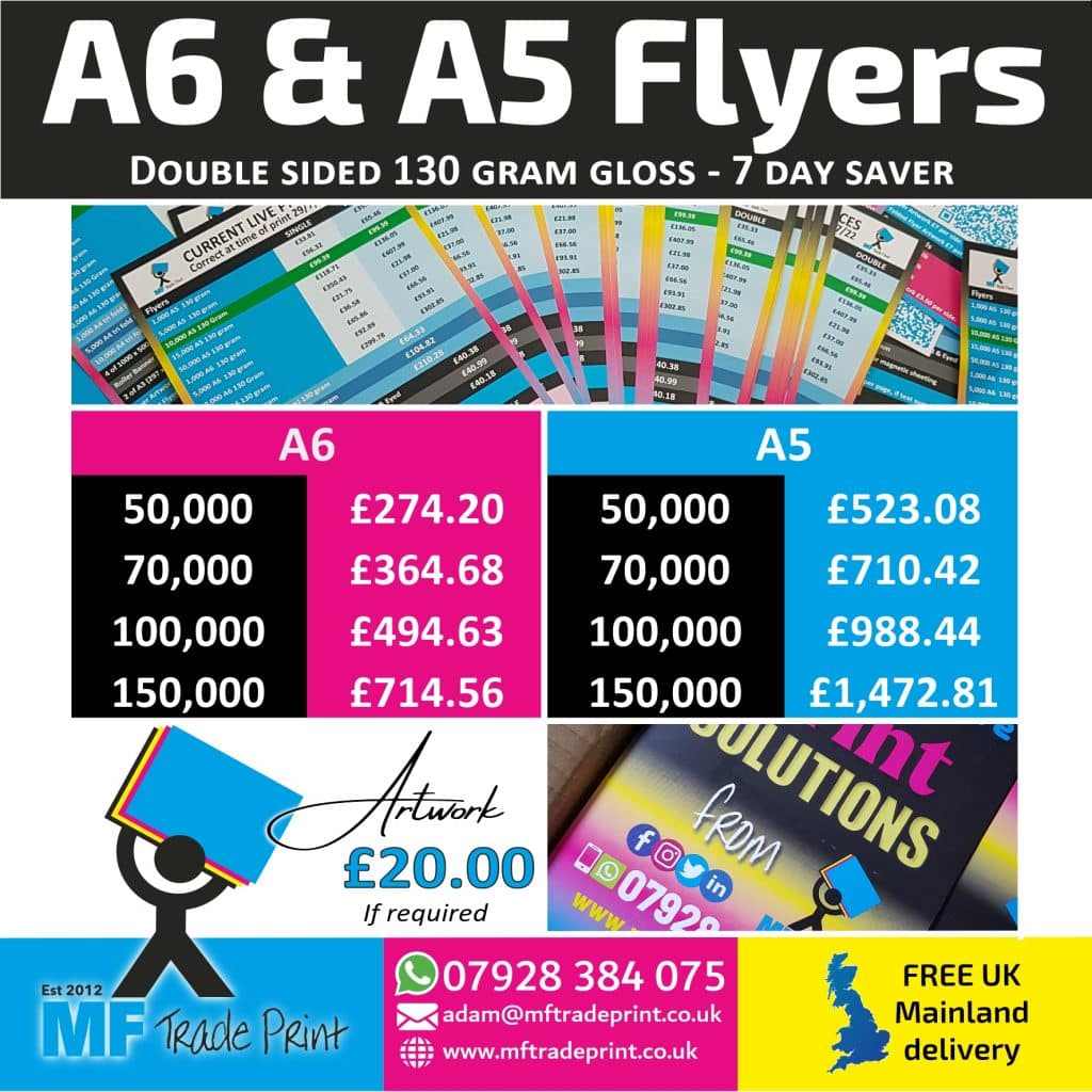 A6 and A5 Flyers double sided - 130 gram gloss - 7 Day saver