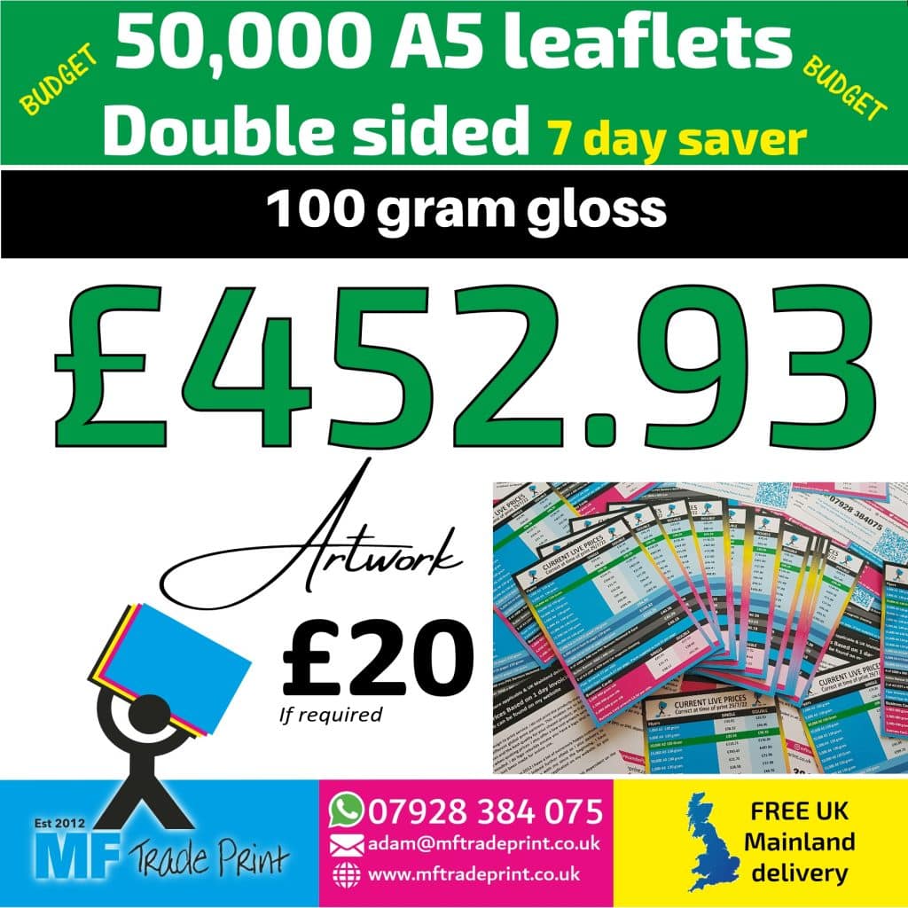 fifty thousand 50000 A5 double sided flyers leaflets budget