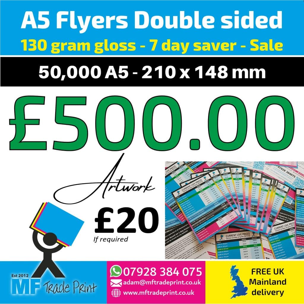 fifty thousand A5 double sided leaflets