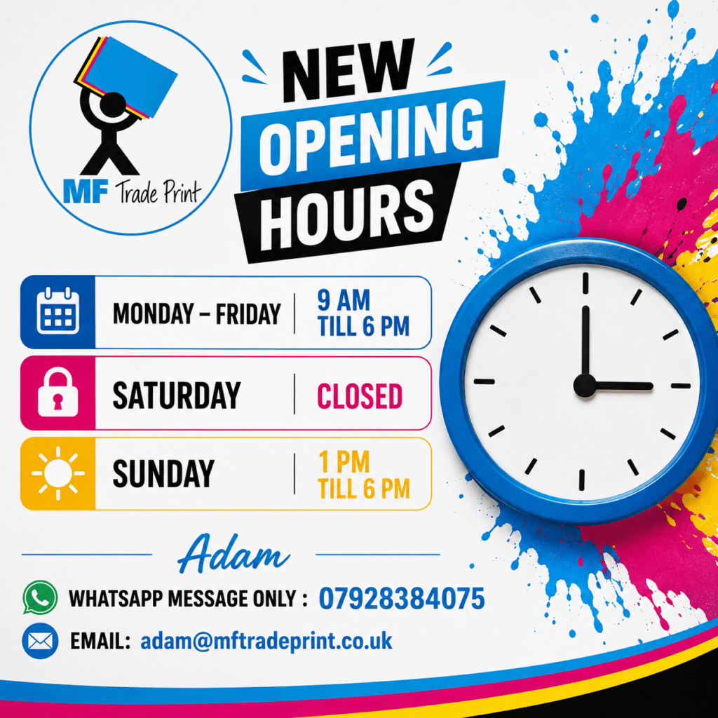 MF Trade Print Open Hours
